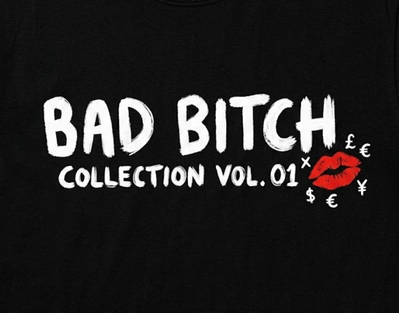 Bad Bitch