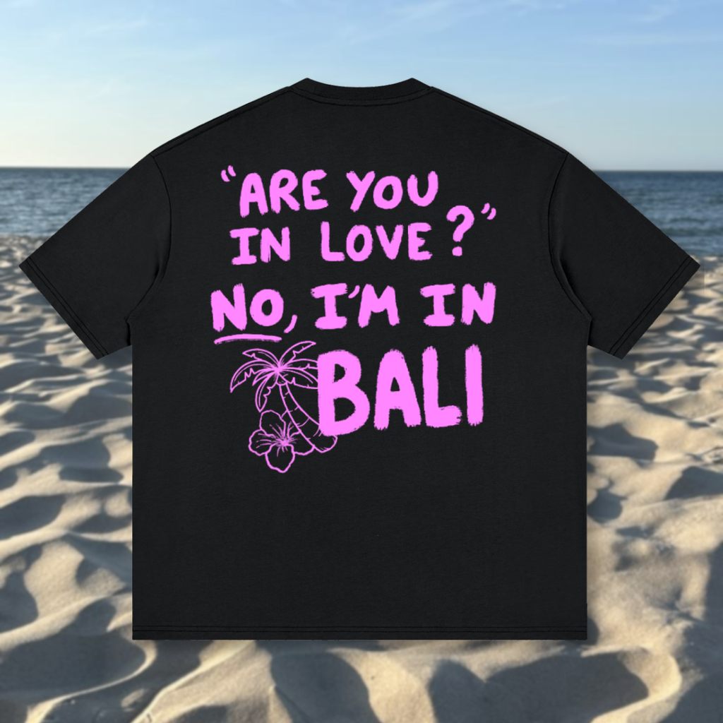 ARE U IN LOVE ? - BALI